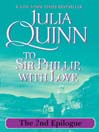 To Sir Phillip, With Love (eBook): The 2nd Epilogue